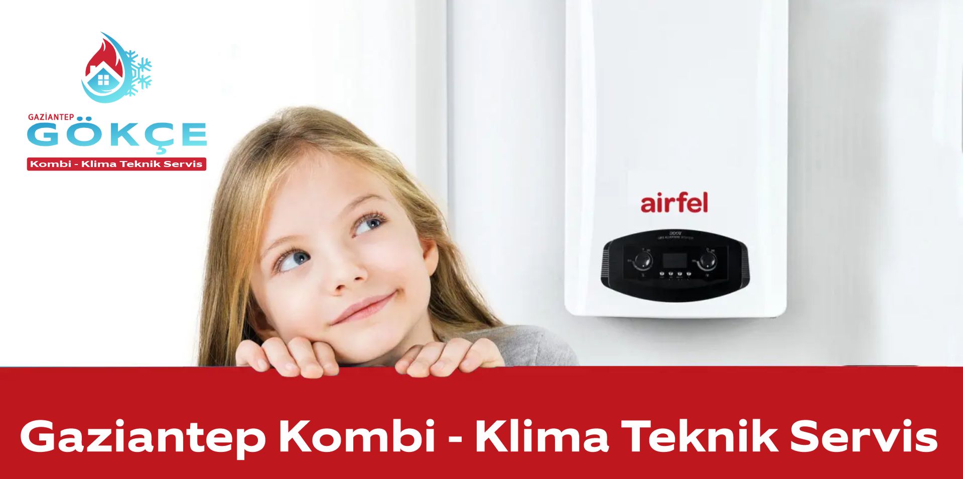 gaziantep-gokce-kombi-klima-teknik-servisi-banner-1